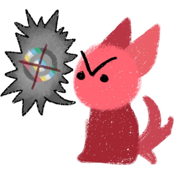 a redish fox-like creture with an angry expression. A grey spiky speech bubble with a large red X on top of a circle with the disability flag colours.